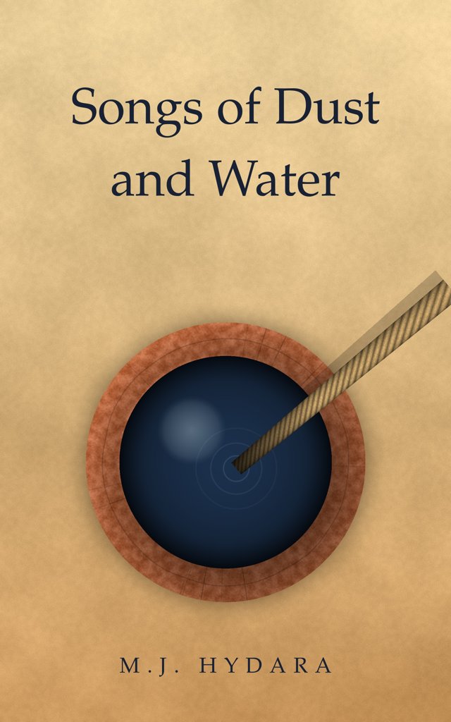Cover of Songs of Dust and Water by M.J. Hydara: a well seen from above, with a rope, on sand-coloured ground